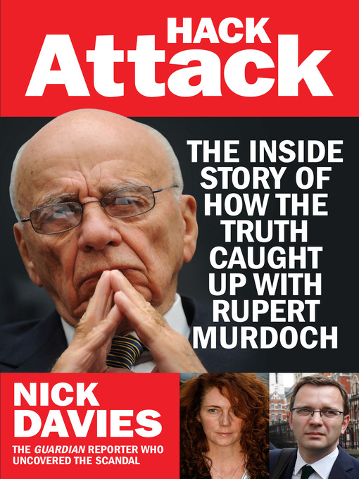 Title details for Hack Attack by Nick Davies - Available